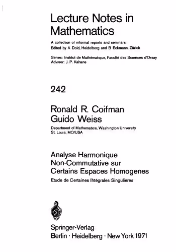 خرید و دانلود نسخه کامل کتاب Analyse Hamonique Non-Commutative sur Certains Espaces Homogenes: Etude de Certaines Ihtégrales Singulières