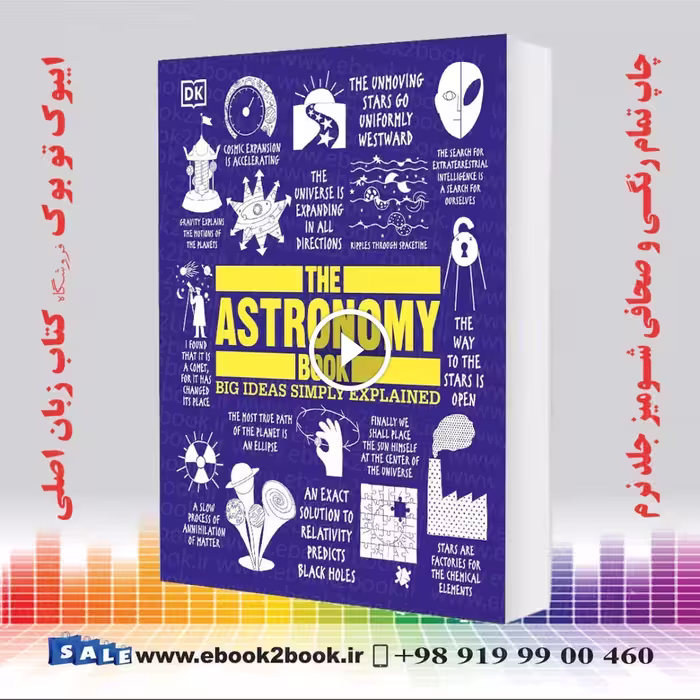 The Astronomy Book: Big Ideas Simply Explained