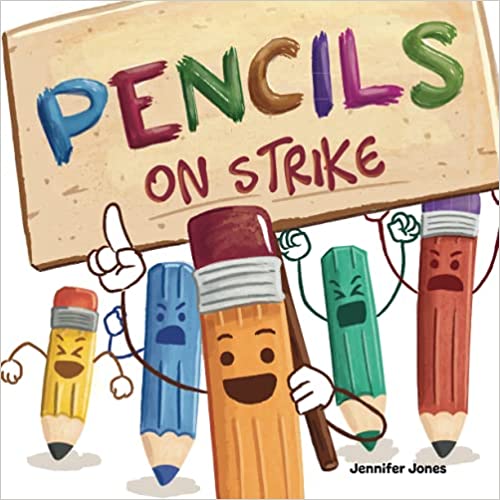 خرید و دانلود نسخه کامل کتاب Pencils on Strike: A Funny, Rhyming, Read Aloud Kid's Book For Preschool, Kindergarten, 1st grade, 2nd grade, 3rd grade, 4th grade -   PDF