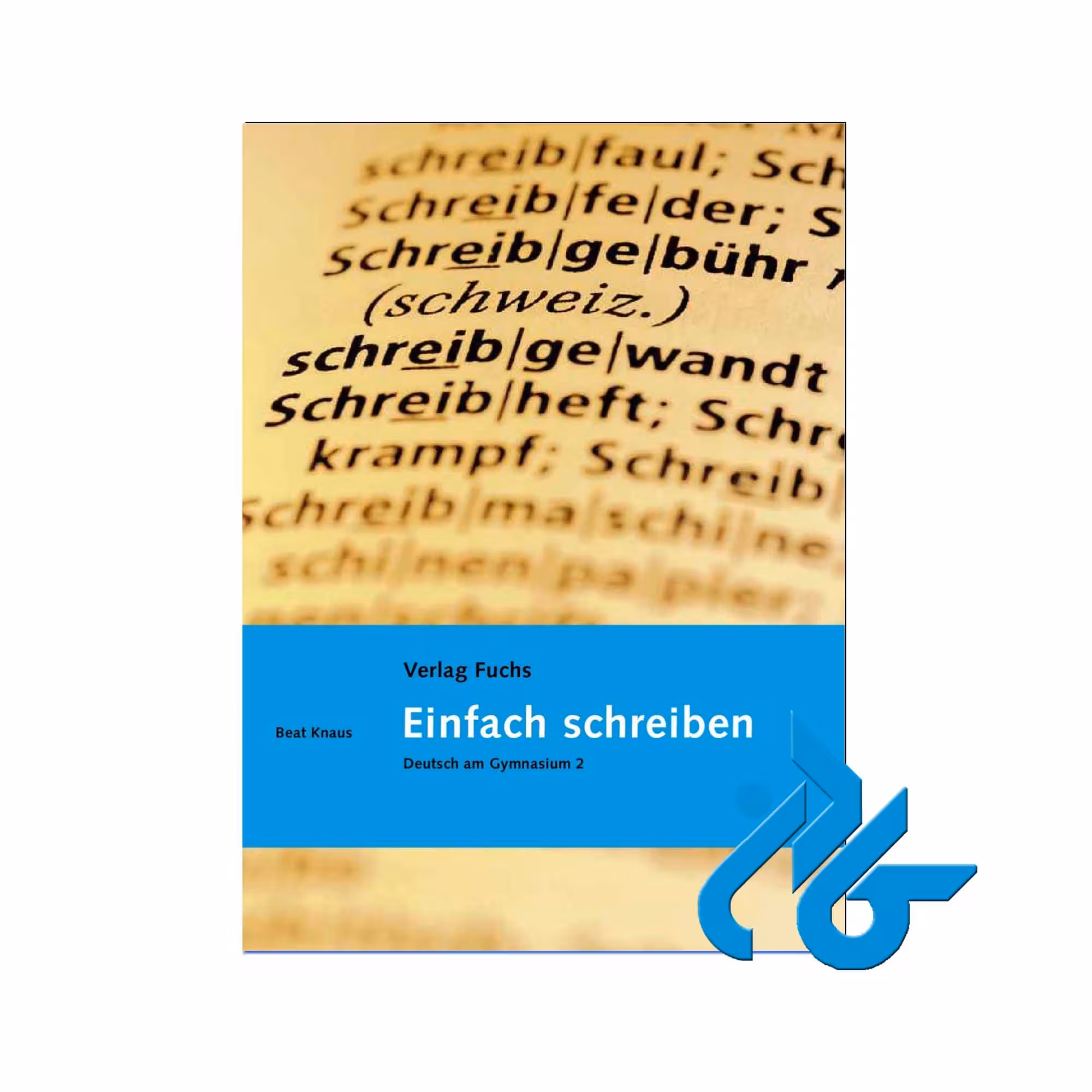 Einfach Schreiben خرید از فروشگاه کتاب کادن تا 50% تخفیف خرید کتاب آلمانی