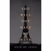 کتاب You Will Not Have My Hate اثر Antoine Leiris انتشارات Penguin Press