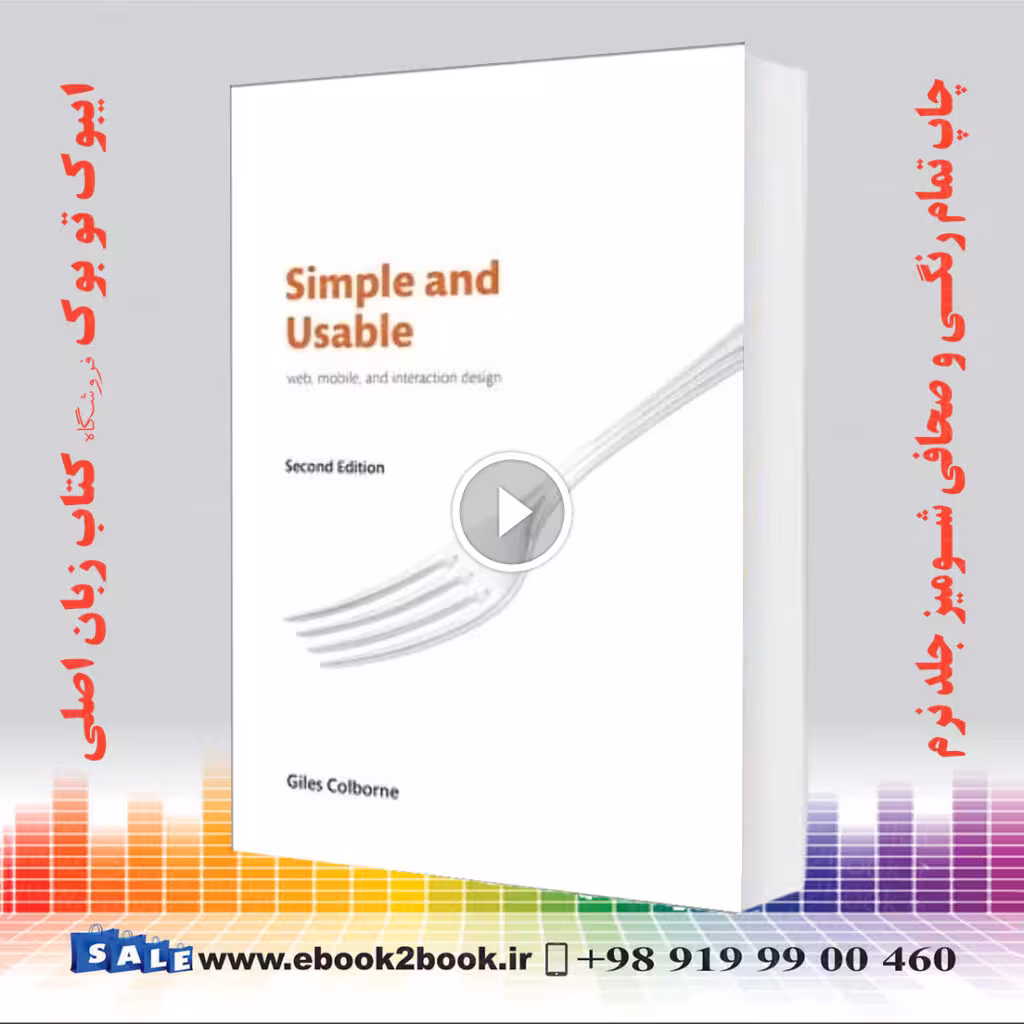 Simple and Usable Web, Mobile, and Interaction Design 2nd Edition