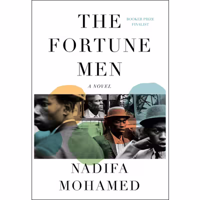 کتاب The Fortune Men: A novel اثر Nadifa Mohamed انتشارات Knopf