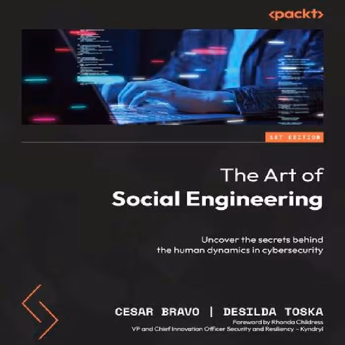 خرید و دانلود نسخه کامل کتاب The Art of Social Engineering: Uncover the secrets behind the human dynamics in cybersecurity