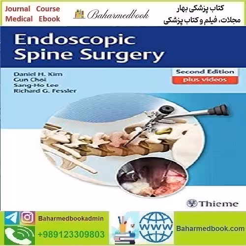 Endoscopic Spine Surgery TRUE PDF price 1€ - کتاب پزشکی بهار