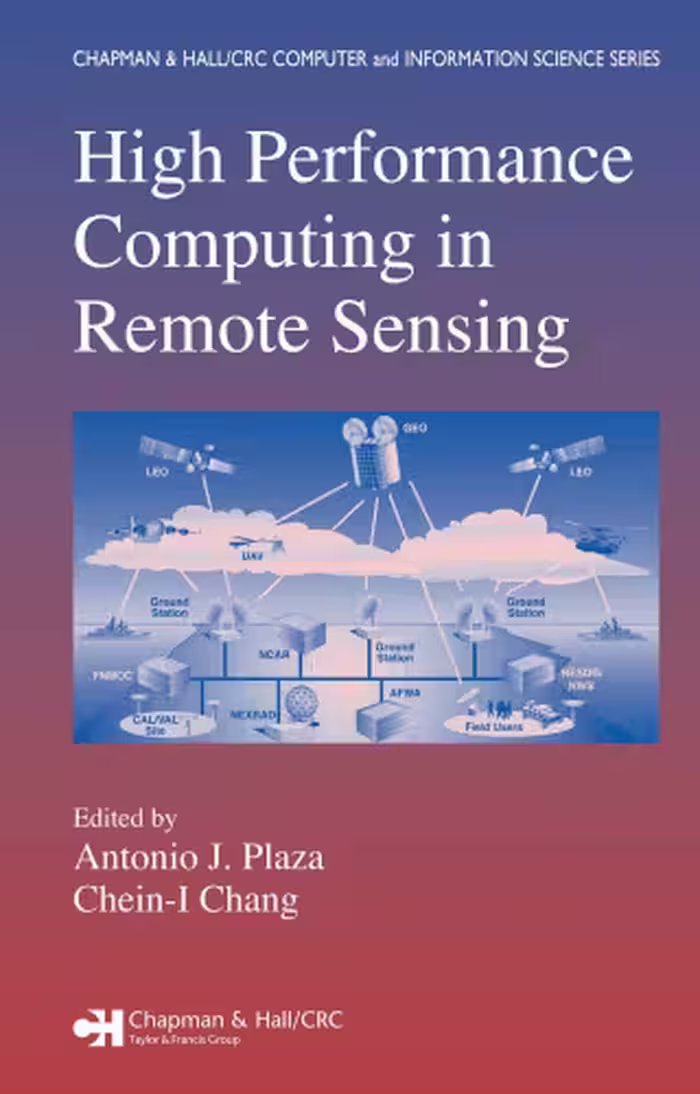 خرید و دانلود نسخه کامل کتاب High Performance Computing in Remote Sensing (Chapman &amp; Hall Crc Computer &amp; Information Science Series)