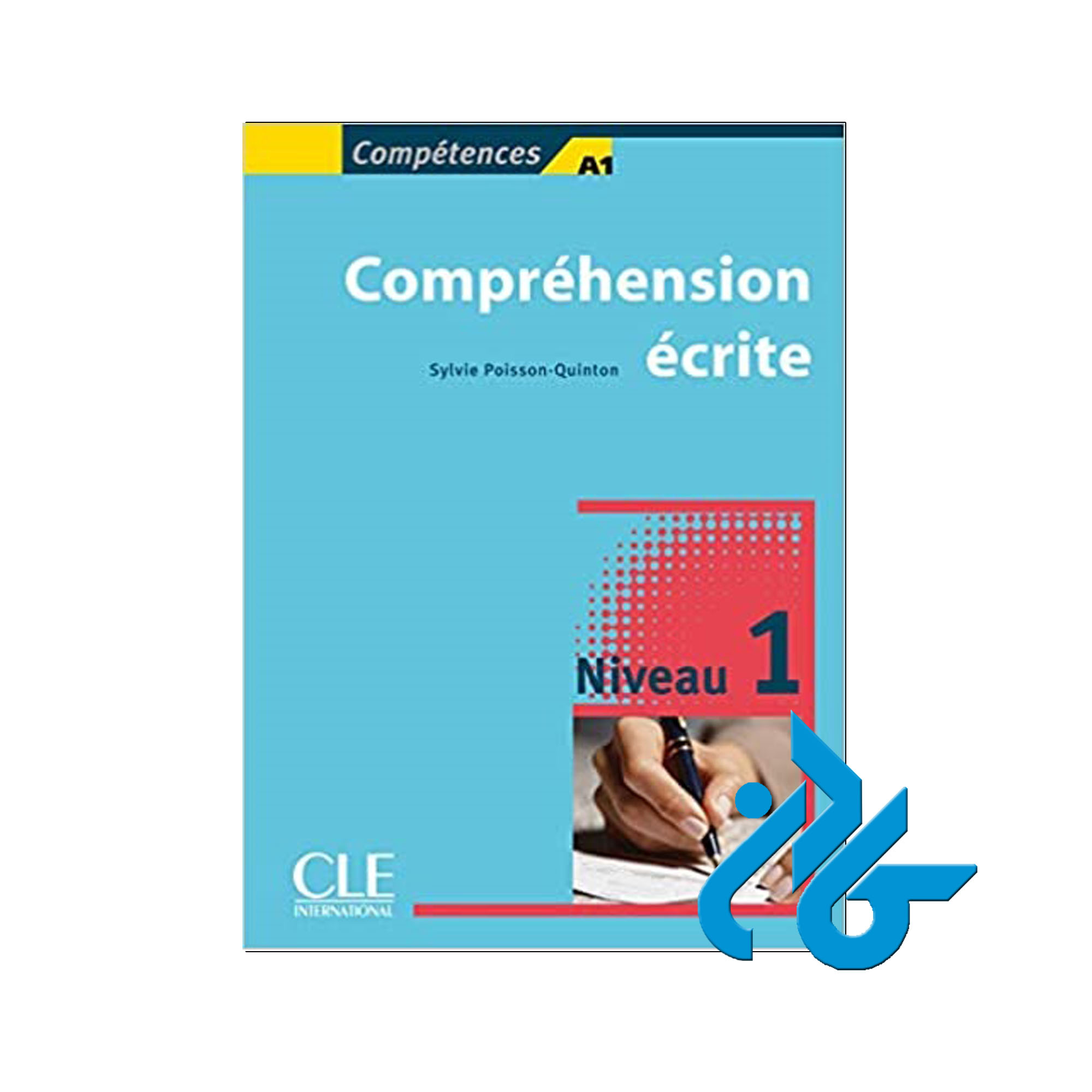 Comprehension ecrite 1 Niveau خرید از فروشگاه کتاب کادن تا 50% تخفیف