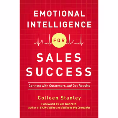 کتاب Emotional Intelligence for Sales Success اثر Colleen Stanley and Colleen Stanley انتشارات AMACOM