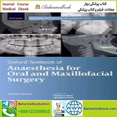 Oxford Textbook of Anaesthesia for Oral and Maxillofacial Surgery