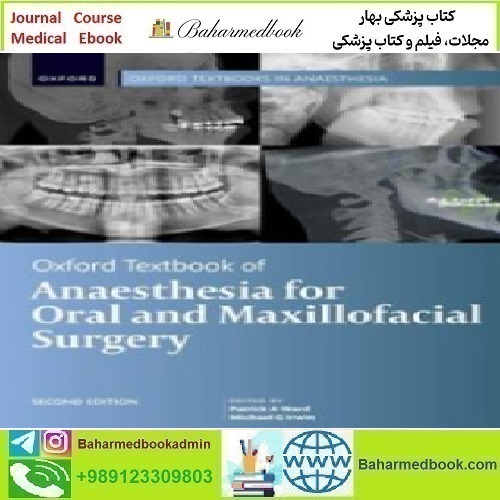 Oxford Textbook of Anaesthesia for Oral and Maxillofacial Surgery