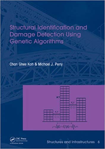  دانلود کتاب Structural Identification And Damage Detection Using Genetic Algorithms, 2009 - دانلود کتاب های دانشگاهی