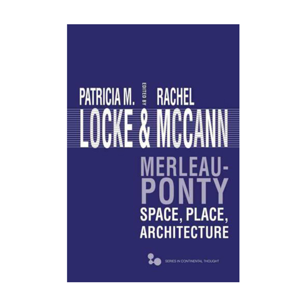 کتاب Merleau-Ponty اثر Patricia M Locke انتشارات Ohio University Press
