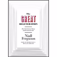 کتاب زبان اصلی The Great Degeneration اثر Niall Ferguson انتشارات Penguin Press