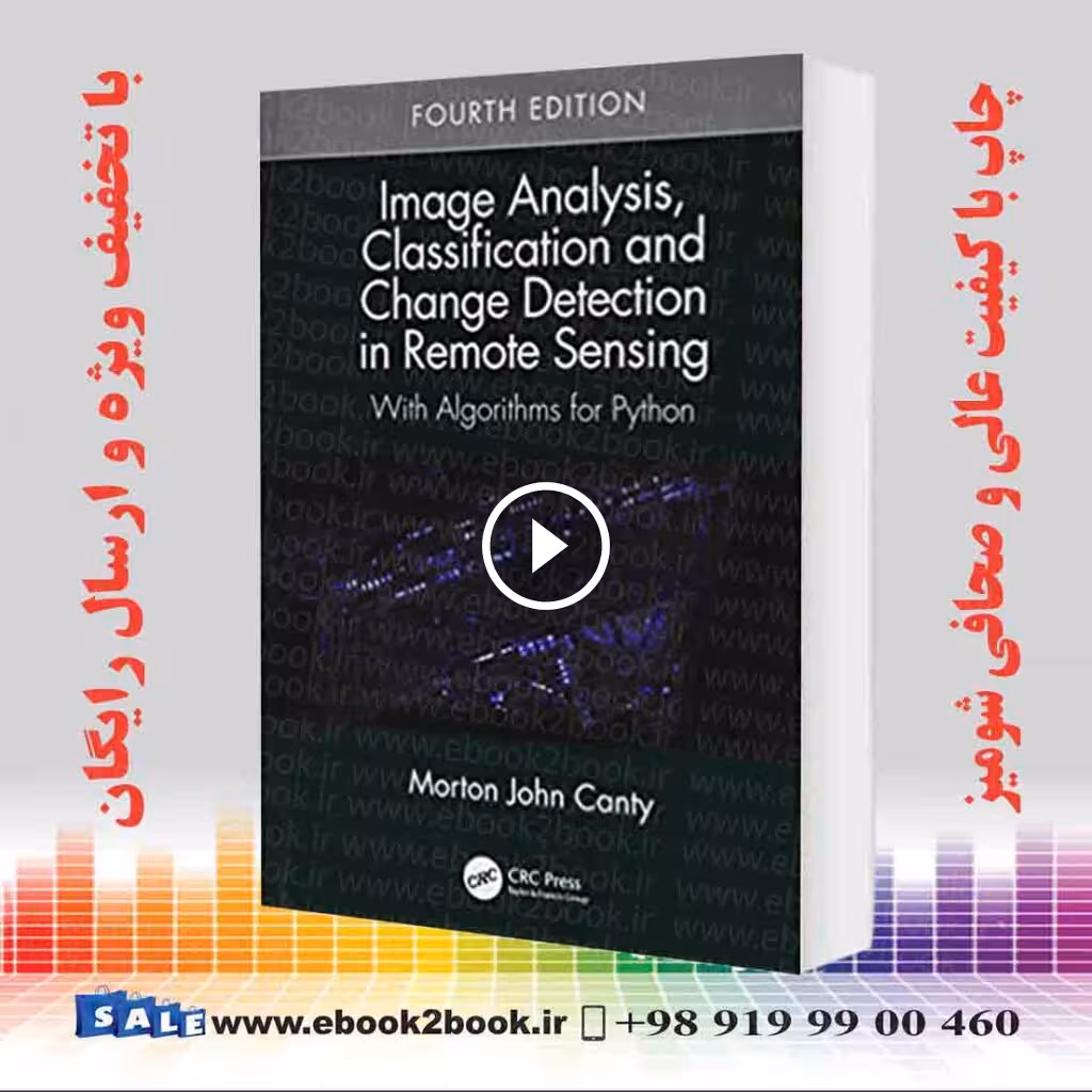 Image Analysis Classification and Change Detection in Remote Sensing 4th Edition