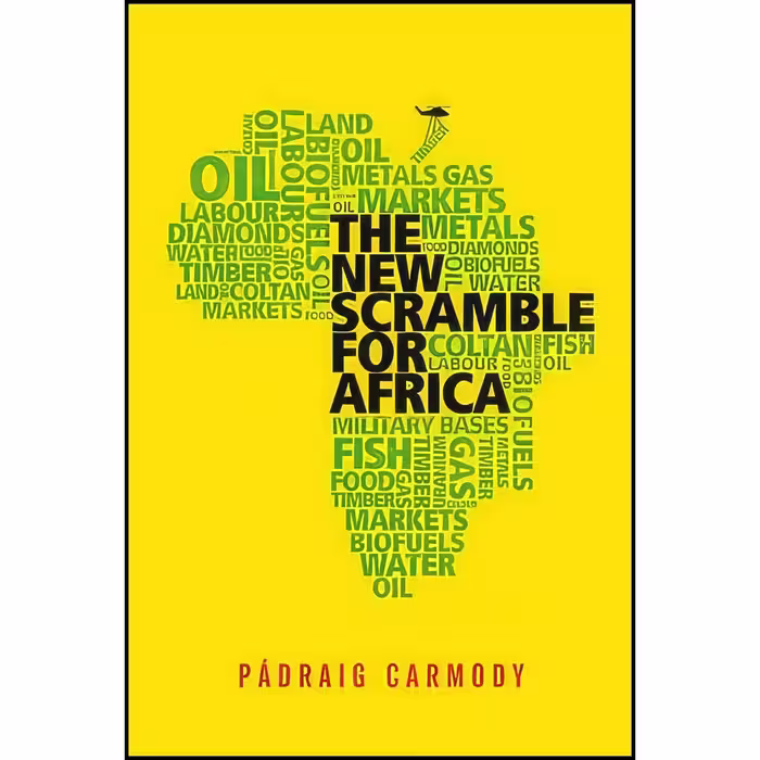 کتاب زبان اصلی The New Scramble for Africa اثر Padraig Risteard Carmody