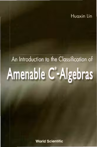 خرید و دانلود نسخه کامل کتاب An introduction to the classification of amenable C*-algebras