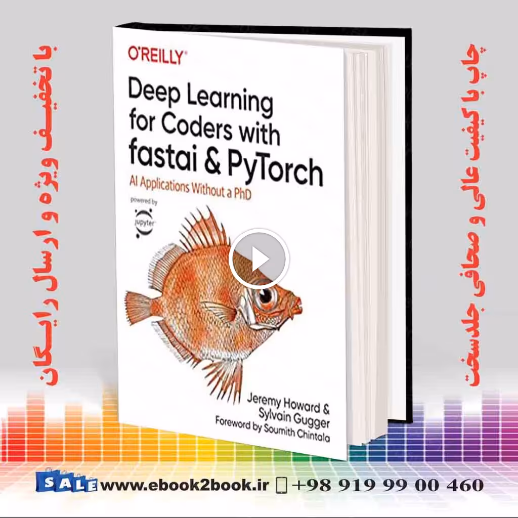Deep Learning for Coders with fastai and PyTorch