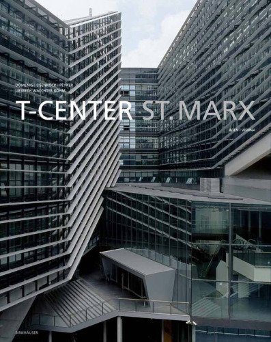 خرید و دانلود نسخه کامل کتاب T-Center St. Marx, Wien Vienna (German and English Edition)