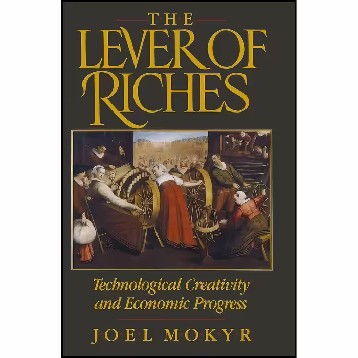 کتاب زبان اصلی The Lever of Riches اثر Joel Mokyr