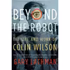 کتاب Beyond the Robot اثر Gary Lachman انتشارات TarcherPerigee