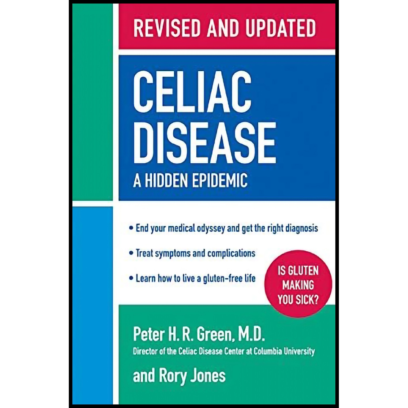 کتاب Celiac Disease اثر Peter H.R. Green M.D and Rory Jones انتشارات William Morrow