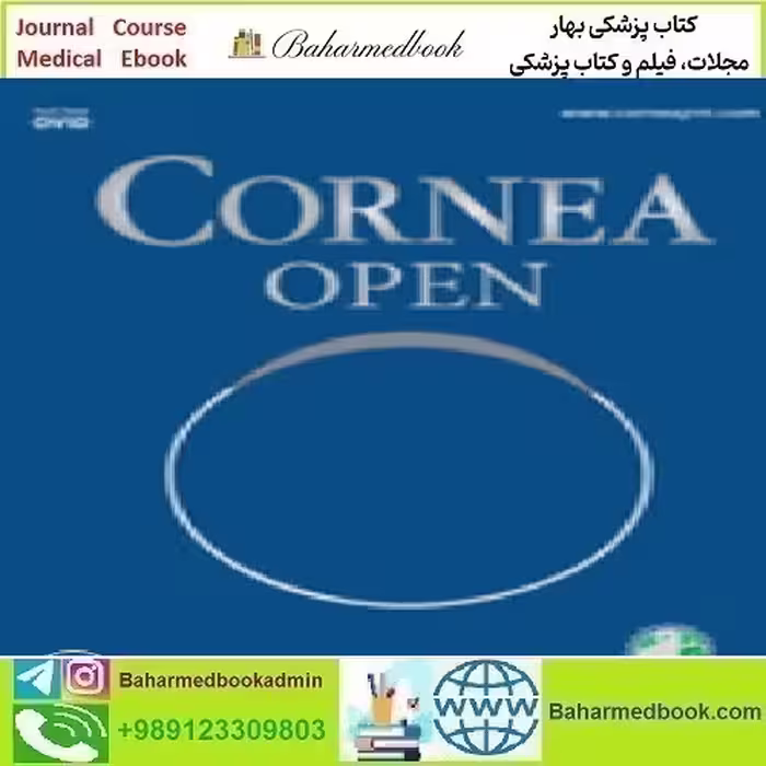 Cornea Open Volume 2 1 to 4 2023 TRUE PDF price 5€ - کتاب پزشکی بهار