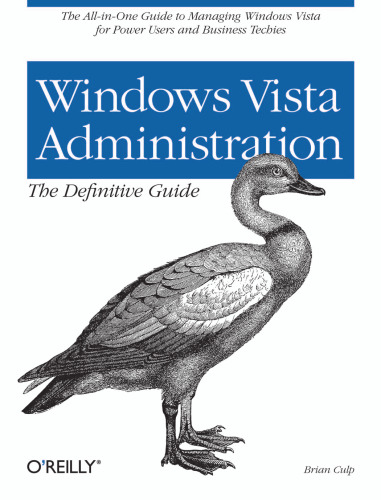 خرید و دانلود نسخه کامل کتاب Windows Vista Administration: The Definitive Guide