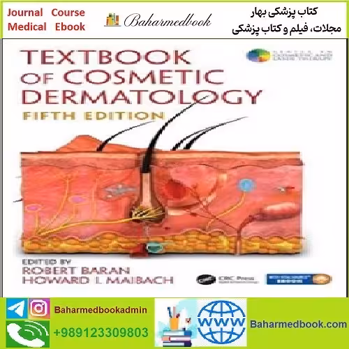 Textbook of Cosmetic Dermatology TRUE PDF price 1€ - کتاب پزشکی بهار