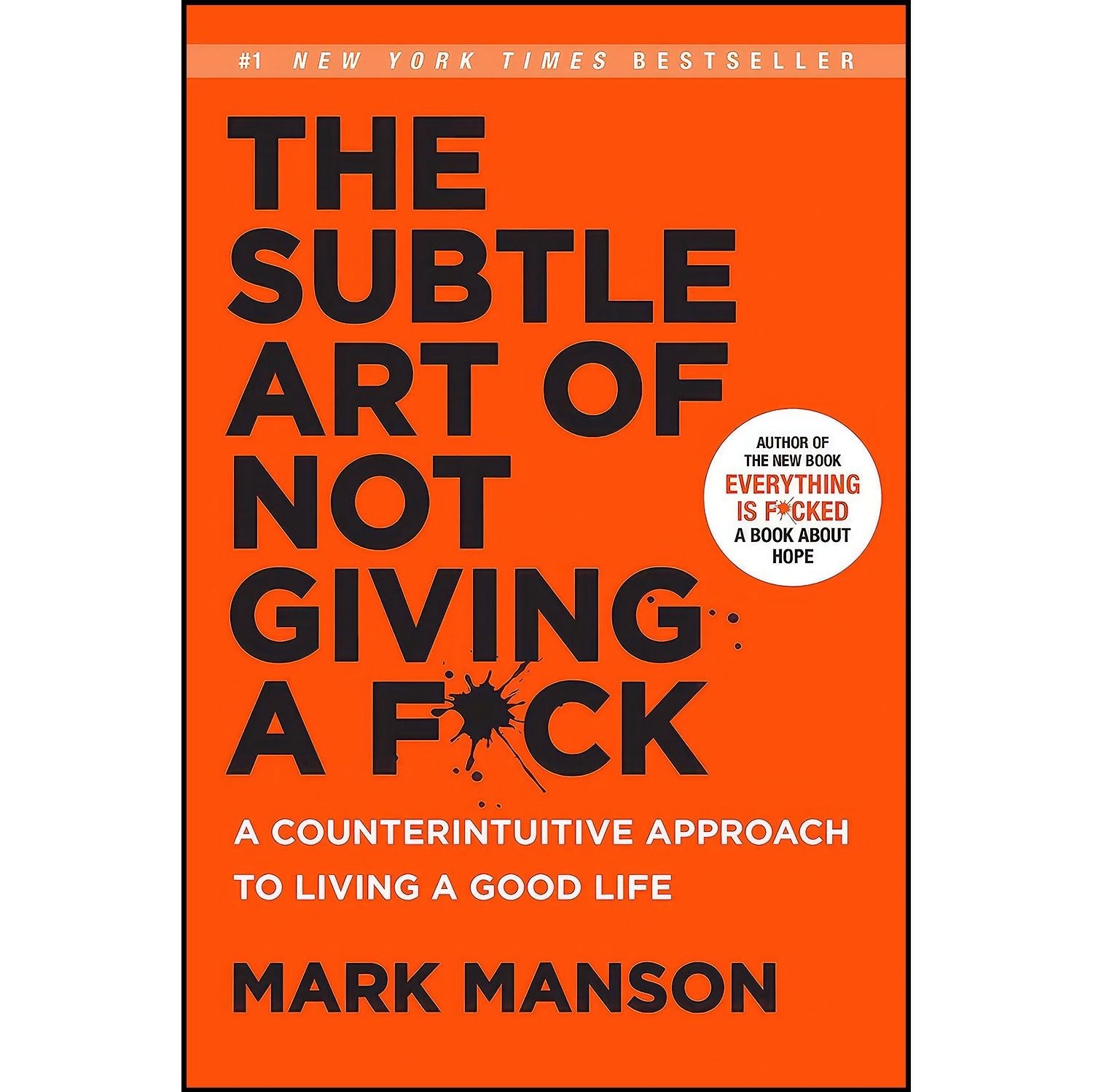 کتاب زبان اصلی The Subtle Art of Not Giving a Fck اثر Mark Manson
