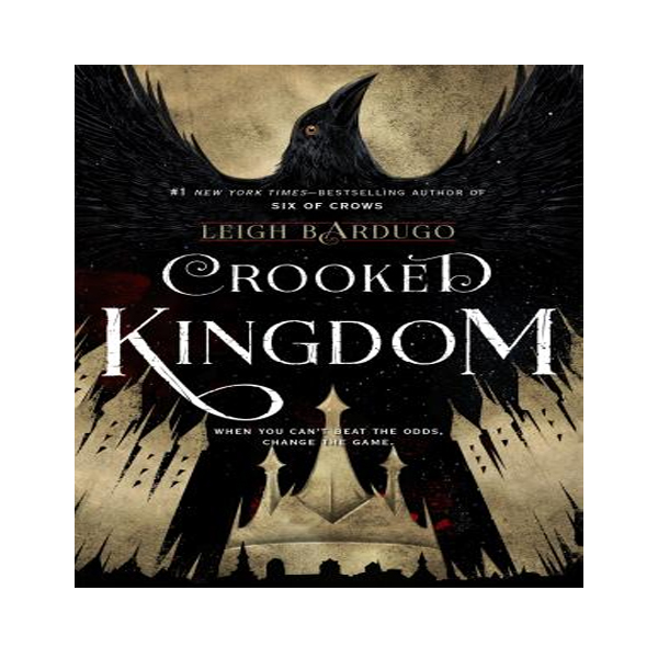 کتاب Crooked Kingdom: A Sequel to Six of Crows اثر Leigh Bardugo انتشارات نبض دانش