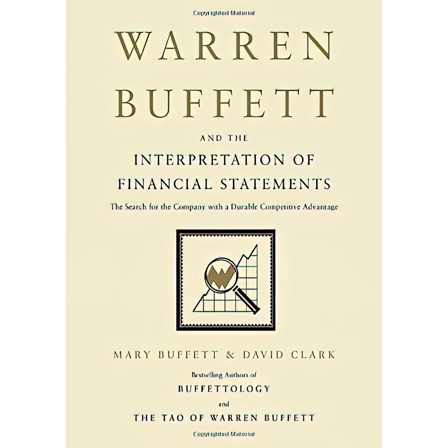 کتاب Warren Buffett and the Interpretation of Financial Statements اثر Mary Buffett and David Clark انتشارات Scribner