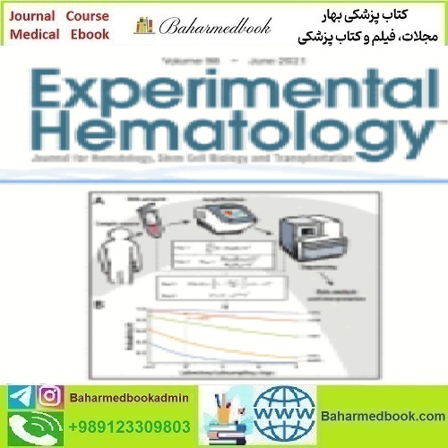 Experimental Hematology Volume 98 2021 TRUE PDF price 4€ - کتاب پزشکی بهار