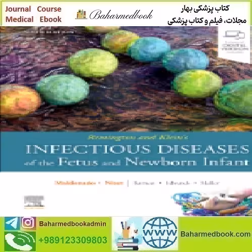 Remington and Klein's Infectious Diseases of the Fetus and Ne