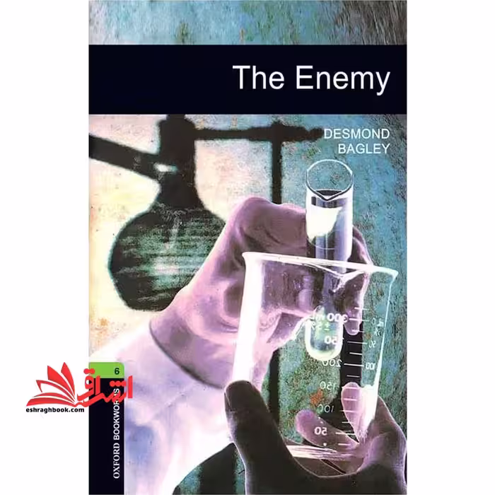 Oxford Bookworms 6 The Enemy - فروشگاه کتاب اشراق