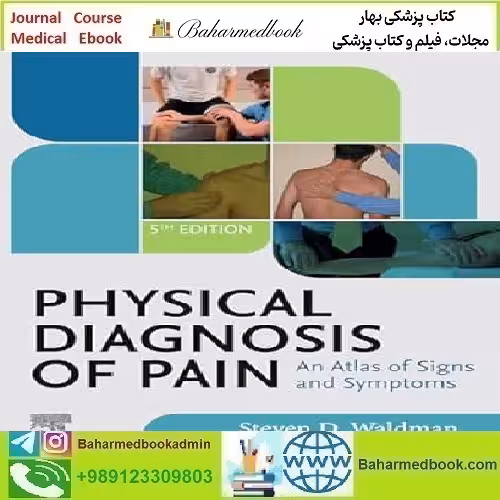 Physical Diagnosis Of Pain 2024 TRUE PDF price 10€ - کتاب پزشکی بهار