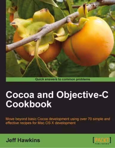خرید و دانلود نسخه کامل کتاب Cocoa and Objective-C Cookbook (with code)