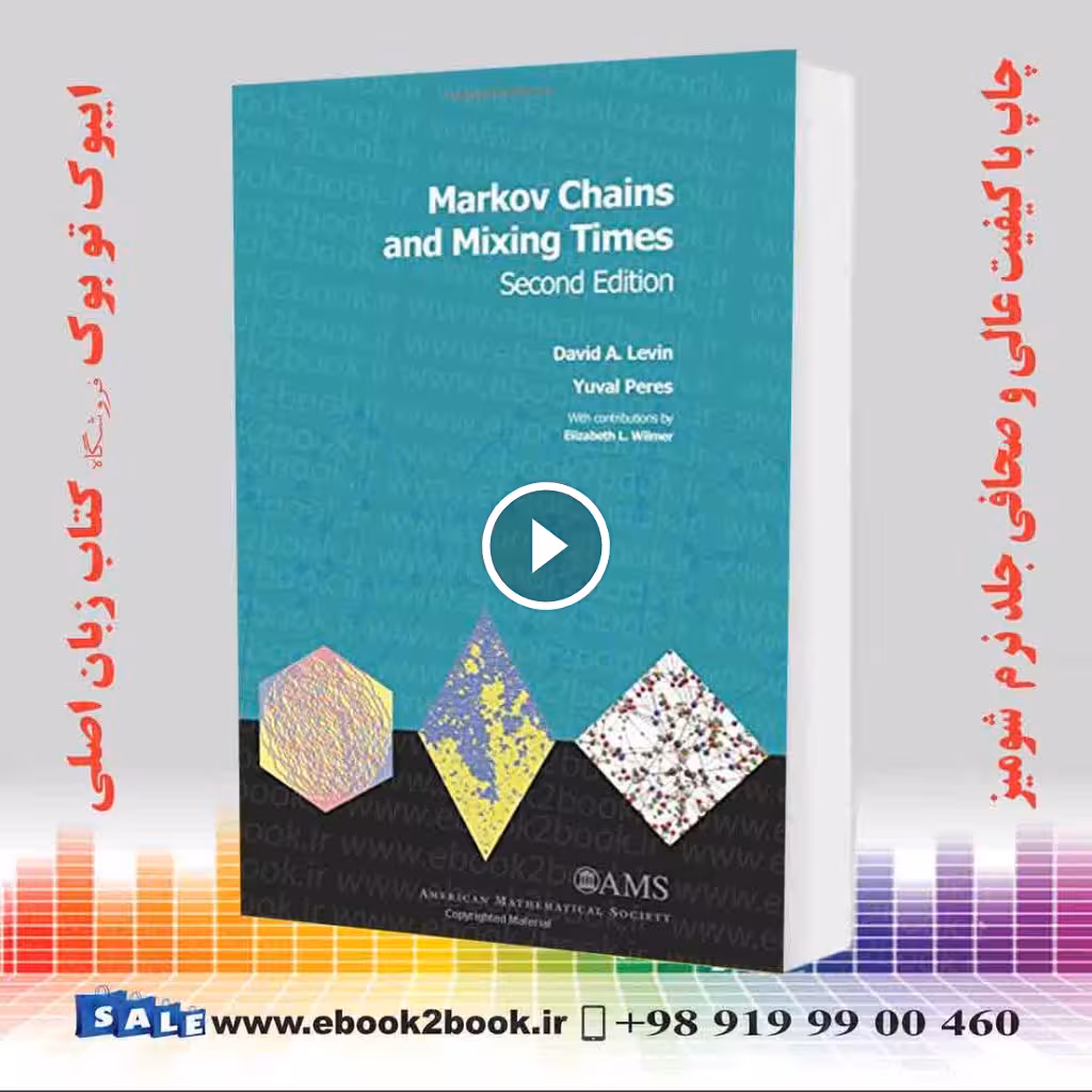 Markov Chains and Mixing Times