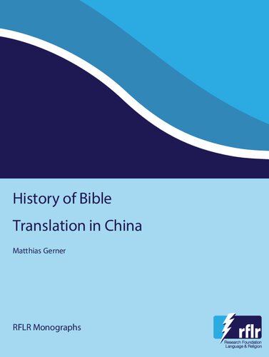 خرید و دانلود نسخه کامل کتاب History of Bible Translation in China
