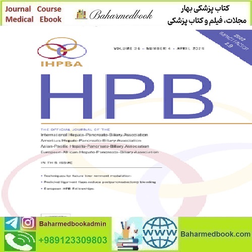 HPB Volume 26 Issue 1 to 4 2024 TRUE PDF price 6€ - کتاب پزشکی بهار