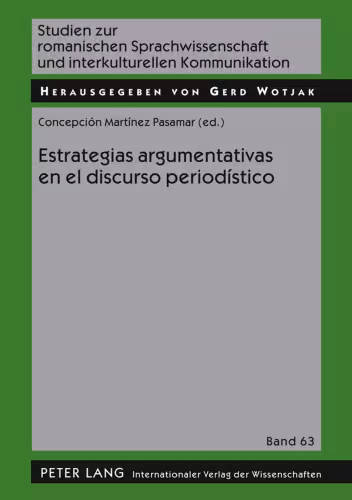 خرید و دانلود نسخه کامل کتاب Estrategias argumentativas en el discurso periodístico