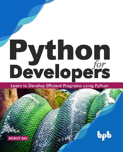 خرید و دانلود نسخه کامل کتاب Python for Developers: Learn to Develop Efficient Programs using Python