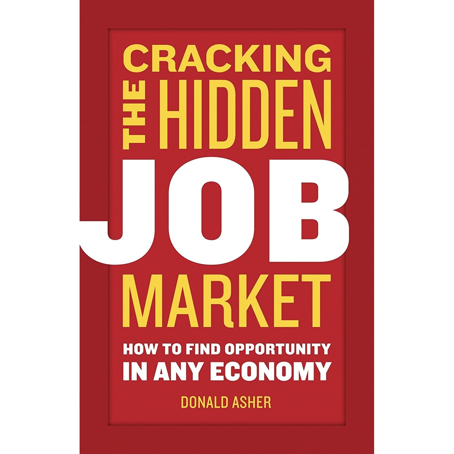 کتاب زبان اصلی Cracking The Hidden Job Market اثر Donald Asher