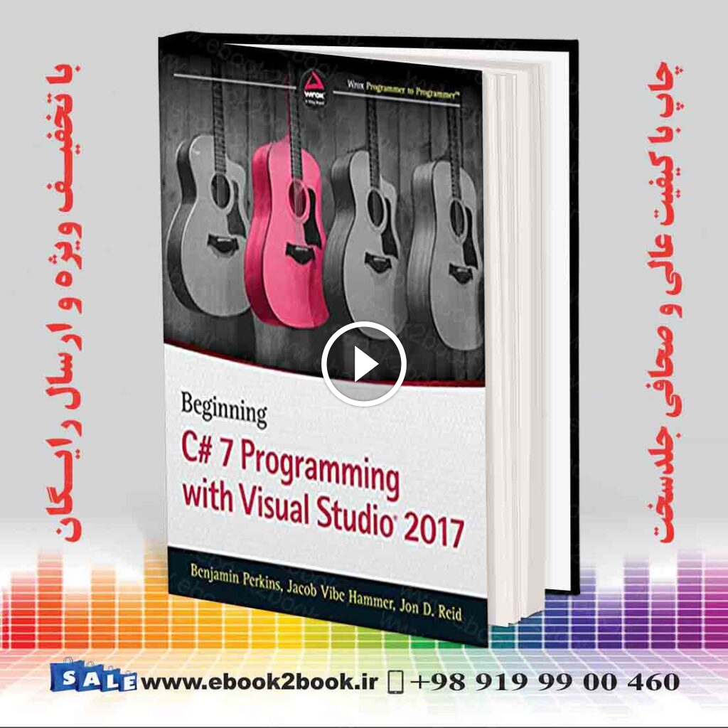 Beginning C# 7 Programming with Visual Studio 2017
