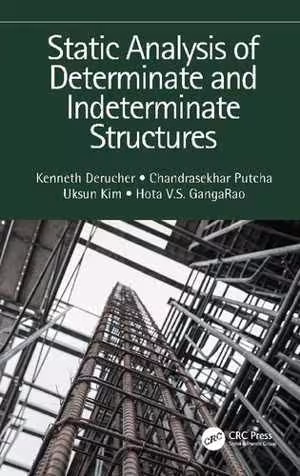 [PDF] دانلود کتاب Static Analysis Of Determinate And Indeterminate Structures, 2021
