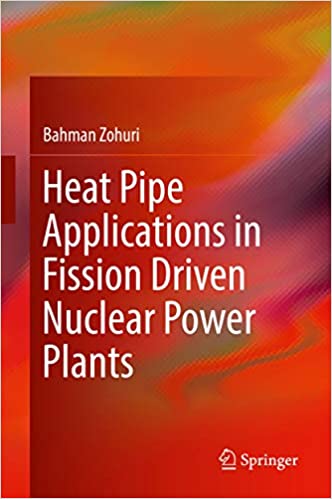 󾕇 دانلود کتاب Heat Pipe Applications In Fission Driven Nuclear Power Plants, 2019 - دانلود کتاب های دانشگاهی
