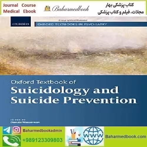 Oxford Textbook of Suicidology and Suicide Prevention 2021