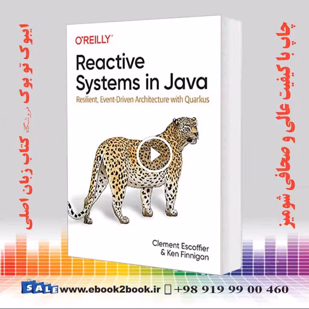 Reactive Systems in Java : Resilient Event-Driven Architecture with Quarkus