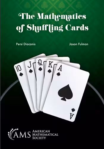 خرید و دانلود نسخه کامل کتاب The Mathematics of Shuffling Cards