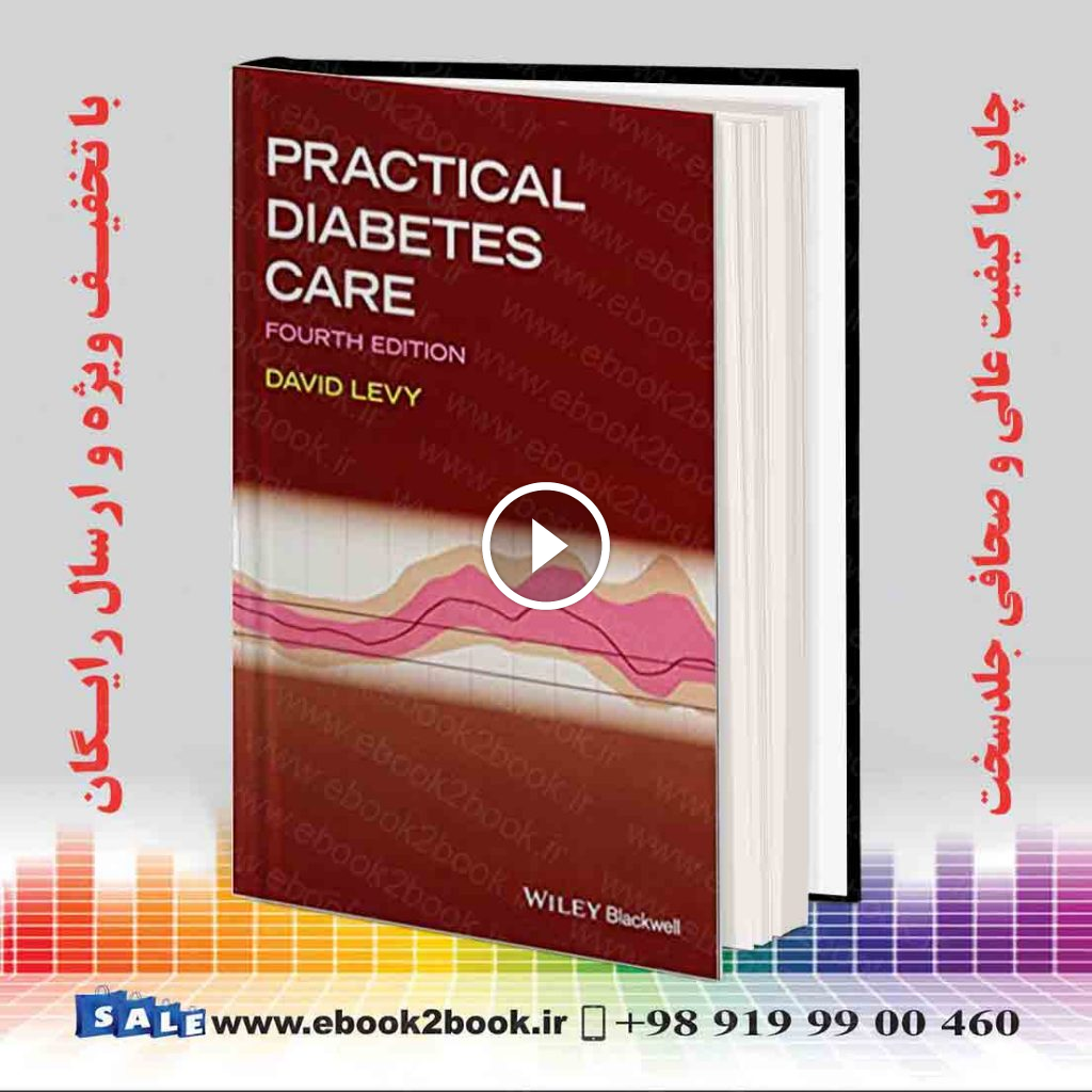 Practical Diabetes Care 4th Edition