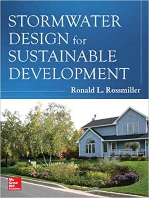 [PDF] دانلود کتاب Stormwater Design For Sustainable Development, 2013